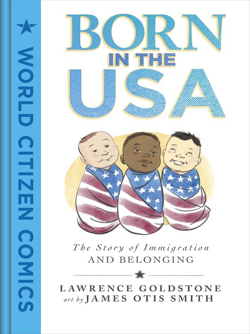 Title details for Born in the USA by Lawrence Goldstone - Available